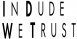 INDUDEWETRUST